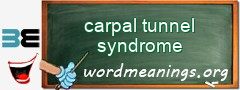 WordMeaning blackboard for carpal tunnel syndrome
